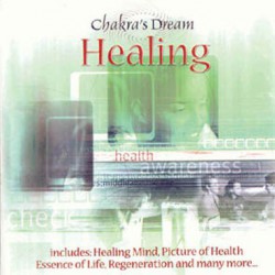 HEALING - CHAKRA'S DREAM