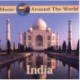 INDIA - MUSIC AROUND THE WORLD