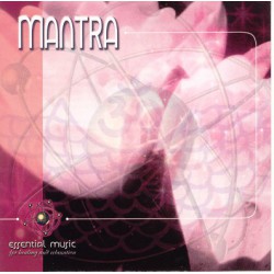 MANTRA - ESSENTIAL MUSIC
