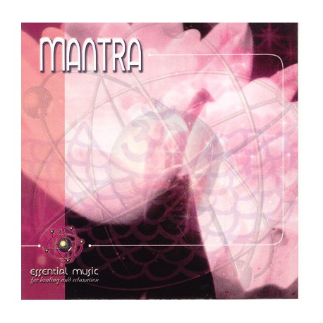 MANTRA - ESSENTIAL MUSIC
