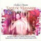 TANTRIC MASSAGE - Chakra's Dream