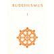 Buddhismus 1 (Antologie)