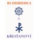 Buddhismus a křesťanství