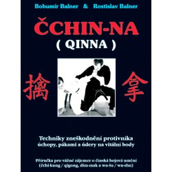 Čchin-na / QINNA - Techniky zneškodnění protivníka