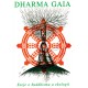 Dharma Gaia - Ekologie a buddhismus