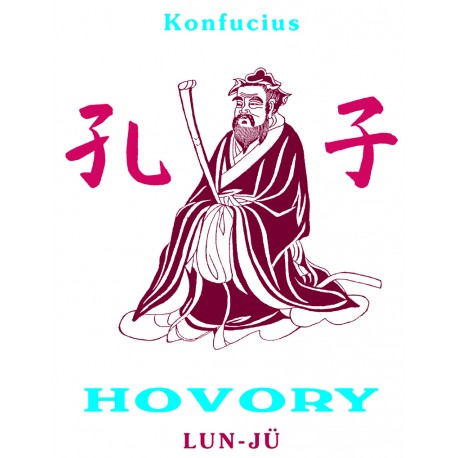 Hovory (Lun-jü) - Konfucius