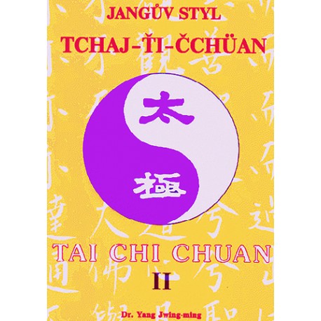 Jangův styl tai-chi 2