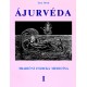 Ajurvéda 1 - Tradiční indická medicína